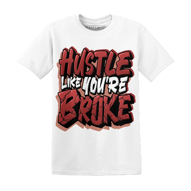 NastyJamz Dune Red 13s T Shirt Match Hustle Like Broke